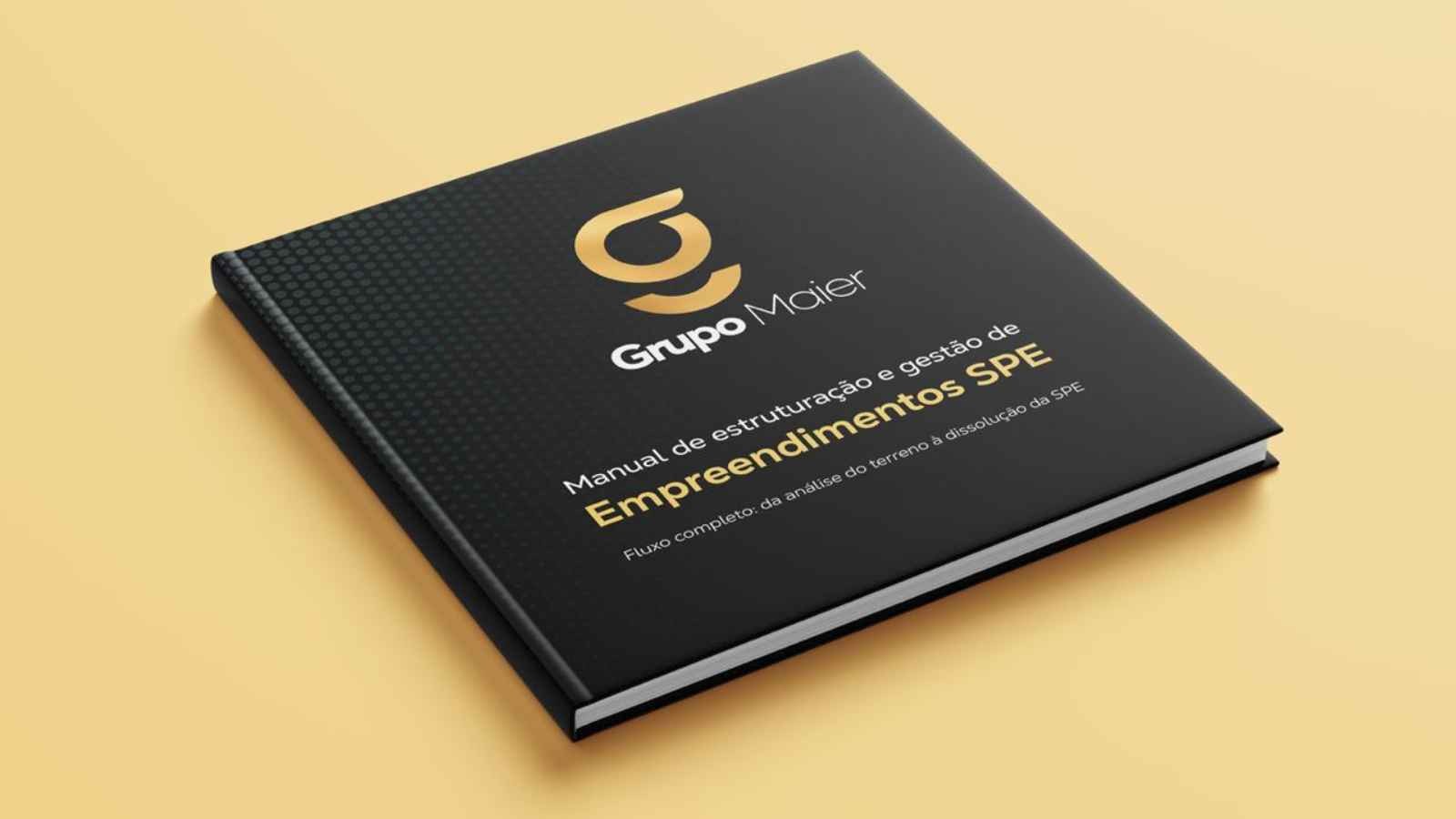 O manual que faltava: como o Grupo Maier documentou a estruturação e a gestão de empreendimentos em SPE a preço de custo